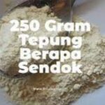 Converting 250g Flour to Tablespoons – 250 gr Tepung Berapa Sendok: Effective Measuring Tips for Recipe Success