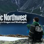 Exploring the Pacific Northwest: Hidden Gems in Oregon and Washington
