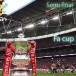 FA Cup Semi-Final Draw: Manchester City Face Nottingham Forest, Aston Villa Meet Crystal Palace